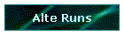 Alte Runs