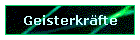 Geisterkrfte