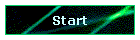 Start